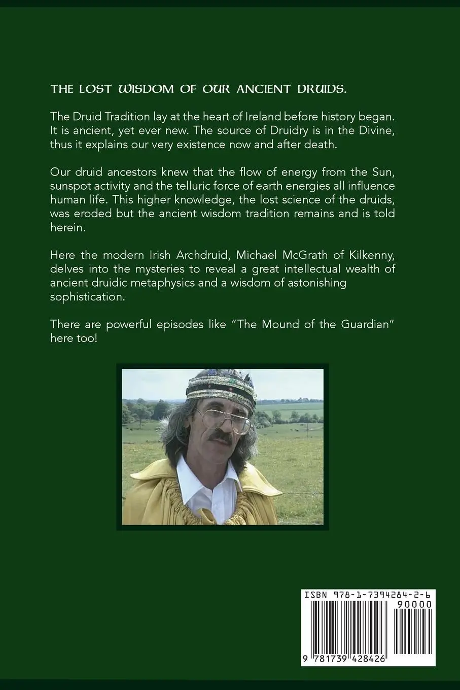 Rückseite: 9781739428426 | THE WISDOM OF THE IRISH DRUIDS | Archdruid of Tara and Ireland | Buch