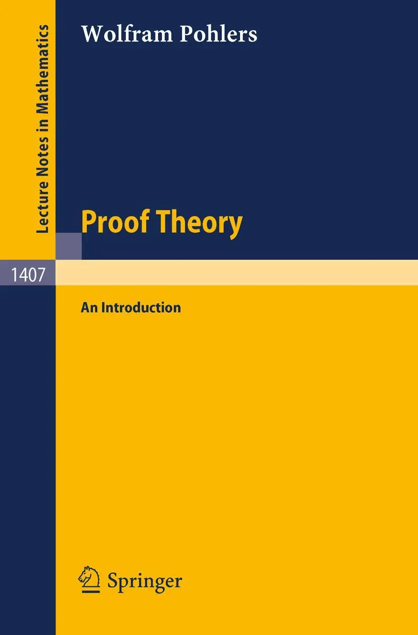 Cover: 9783540518426 | Proof Theory | An Introduction | Wolfram Pohlers | Taschenbuch | viii