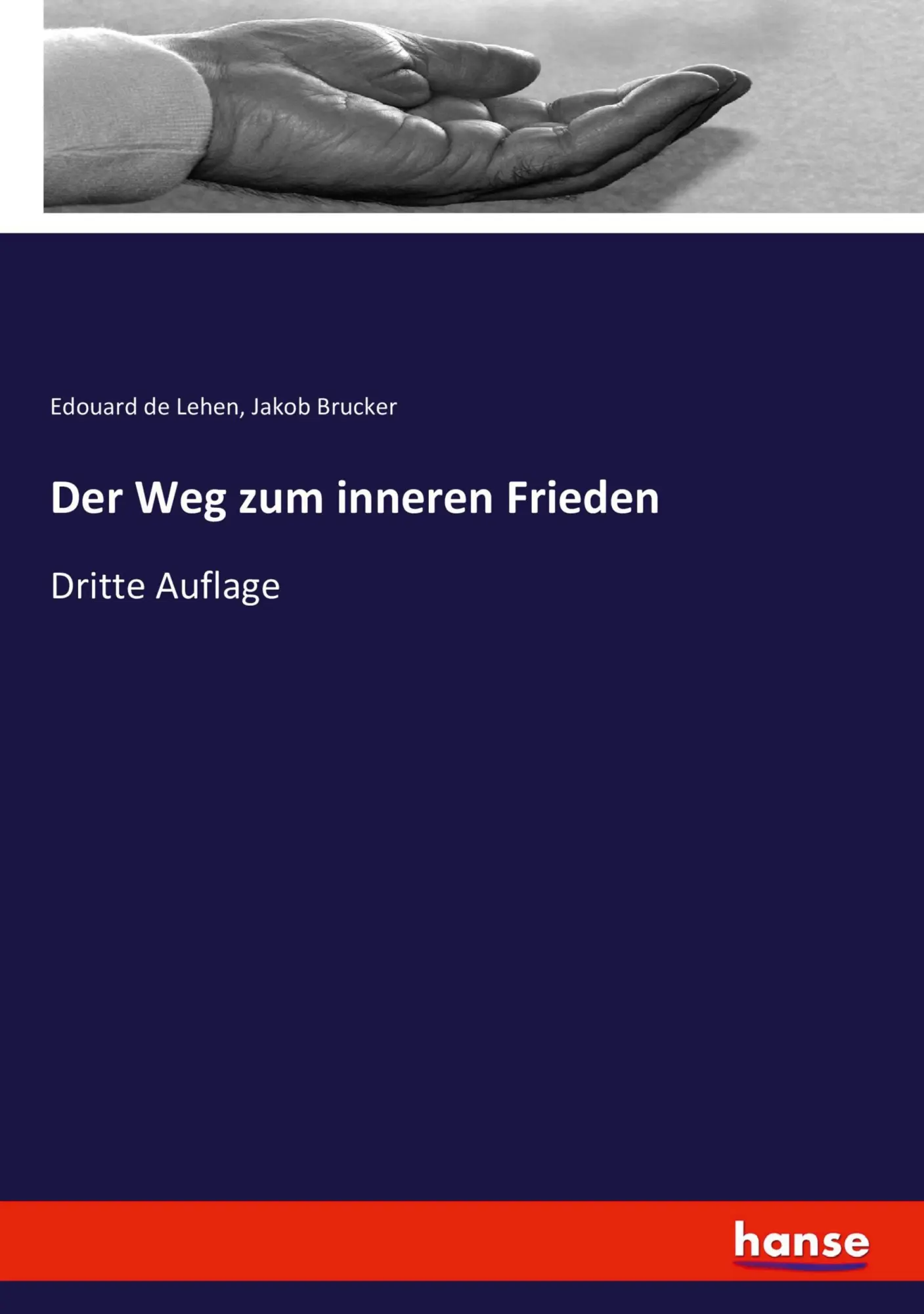 Cover: 9783744628426 | Der Weg zum inneren Frieden | Dritte Auflage | Lehen (u. a.) | Buch