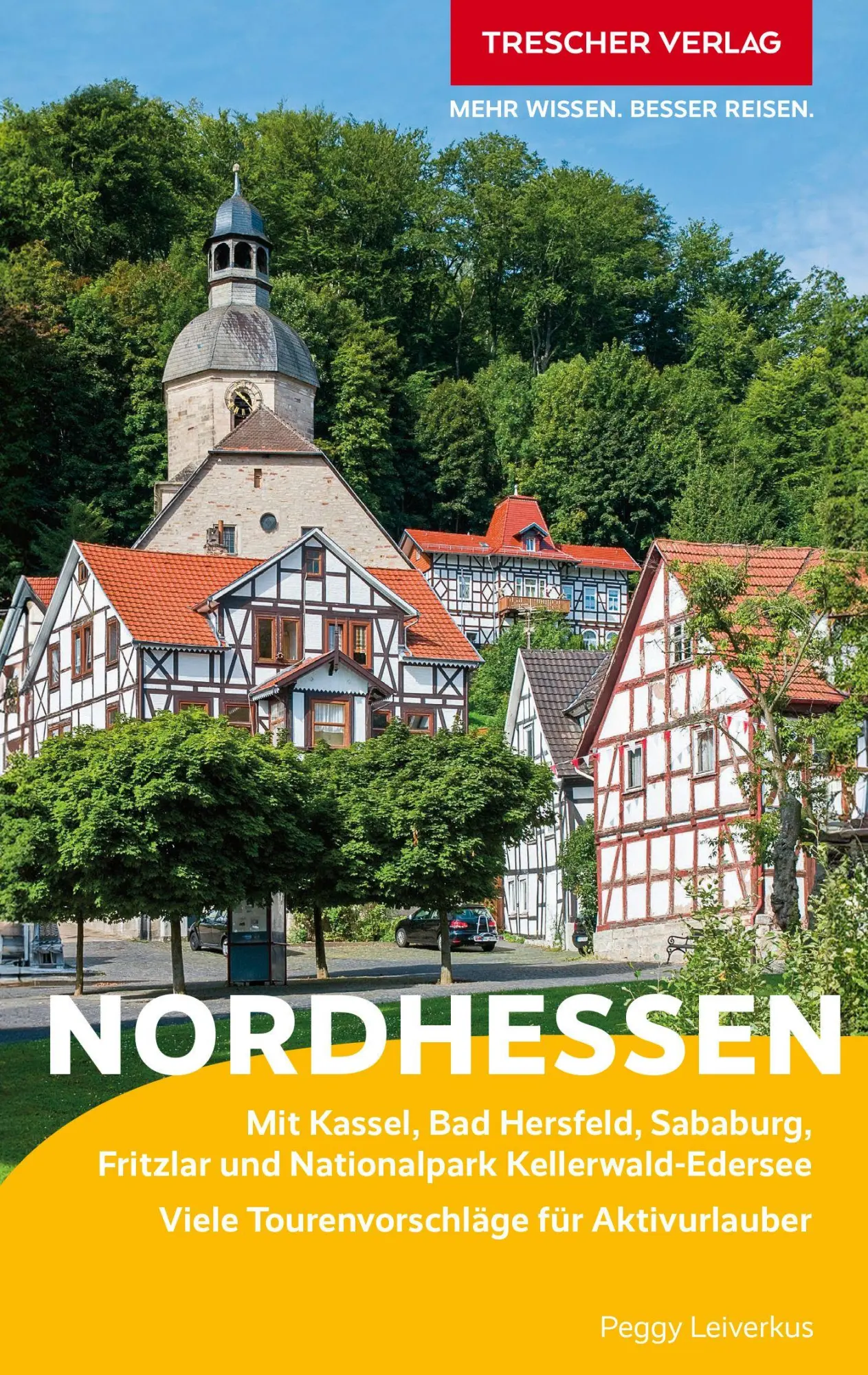 Cover: 9783897948426 | TRESCHER Reiseführer Nordhessen | Peggy Leiverkus | Taschenbuch | 2026