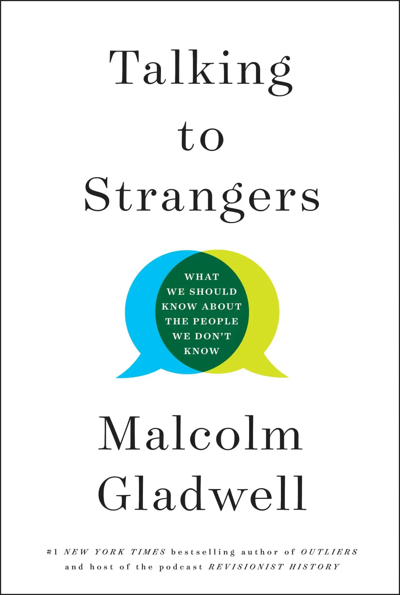 Cover: 9780316478526 | Talking to Strangers | Malcolm Gladwell | Buch | Gebunden | Englisch