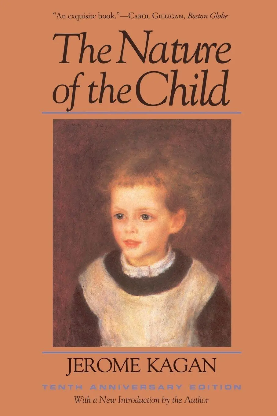 Cover: 9780465048526 | The Nature of the Child | Tenth Anniversary Edition | Jerome Kagan