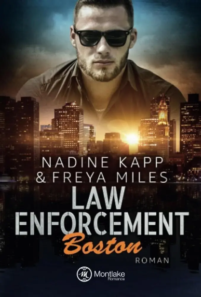 Cover: 9782919808526 | Law Enforcement: Boston | Nadine Kapp (u. a.) | Taschenbuch | 318 S.