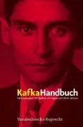 Cover: 9783525208526 | Kafka-Handbuch | Leben - Werk - Wirkung | Bettina von Jagow | Buch