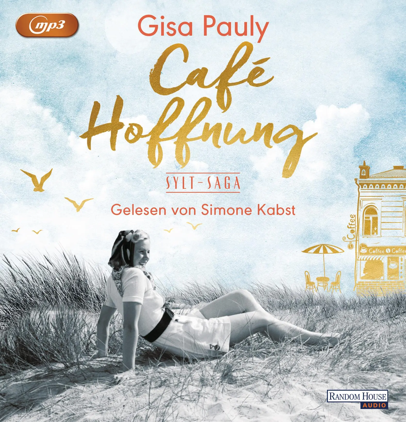 Cover: 9783837158526 | Café Hoffnung | Sylt-Saga 2 | Gisa Pauly | MP3 | Die Sylt-Saga | 2022