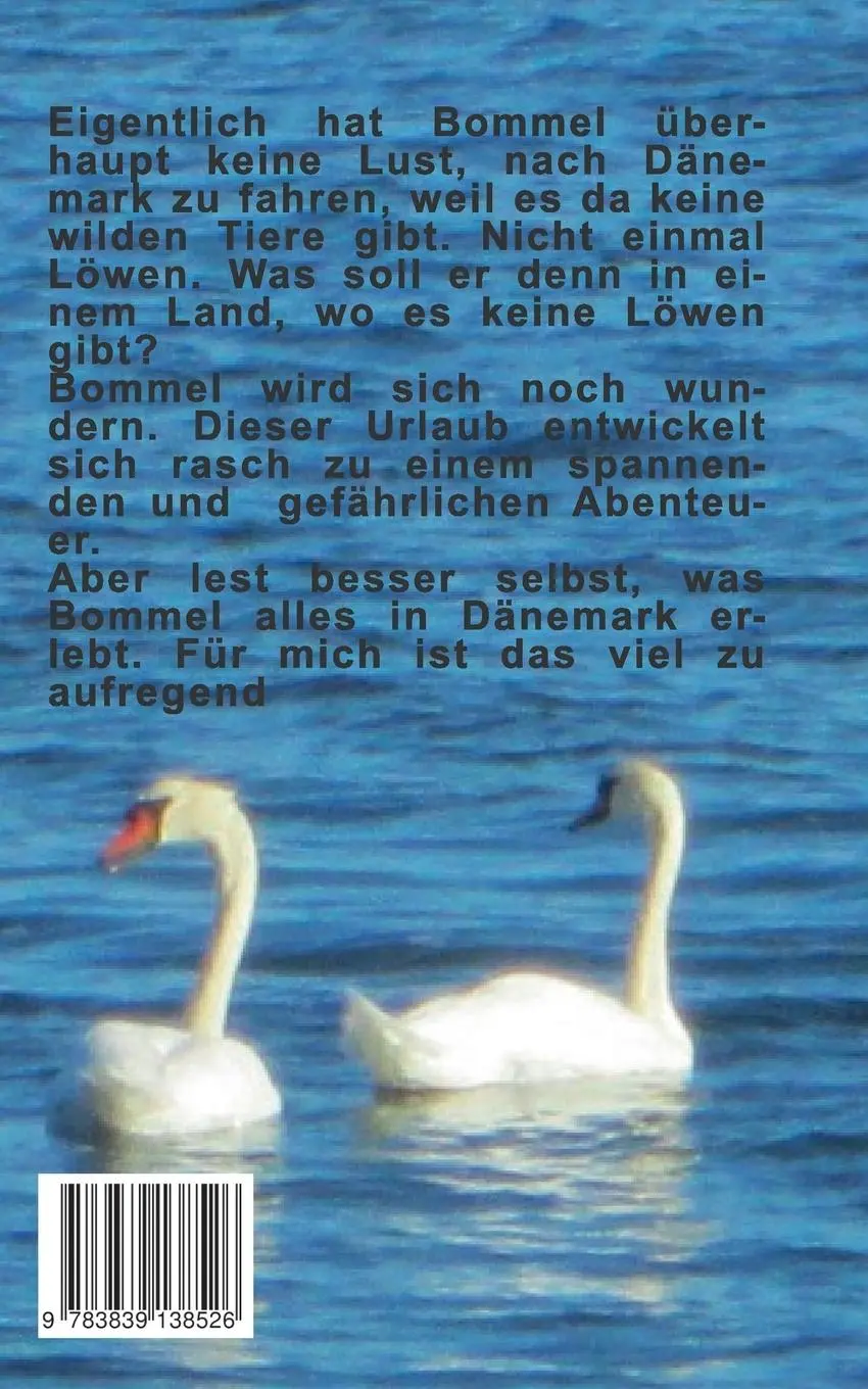 Rückseite: 9783839138526 | Bommel fährt nach Dänemark | Neue Abenteuer zum Lesen und Vorlesen