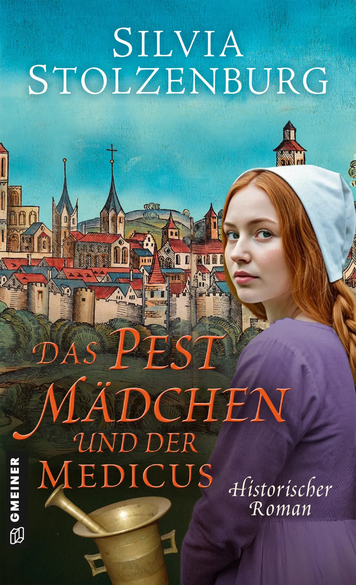 Cover: 9783839208526 | Das Pestmädchen und der Medicus | Historischer Roman | Stolzenburg