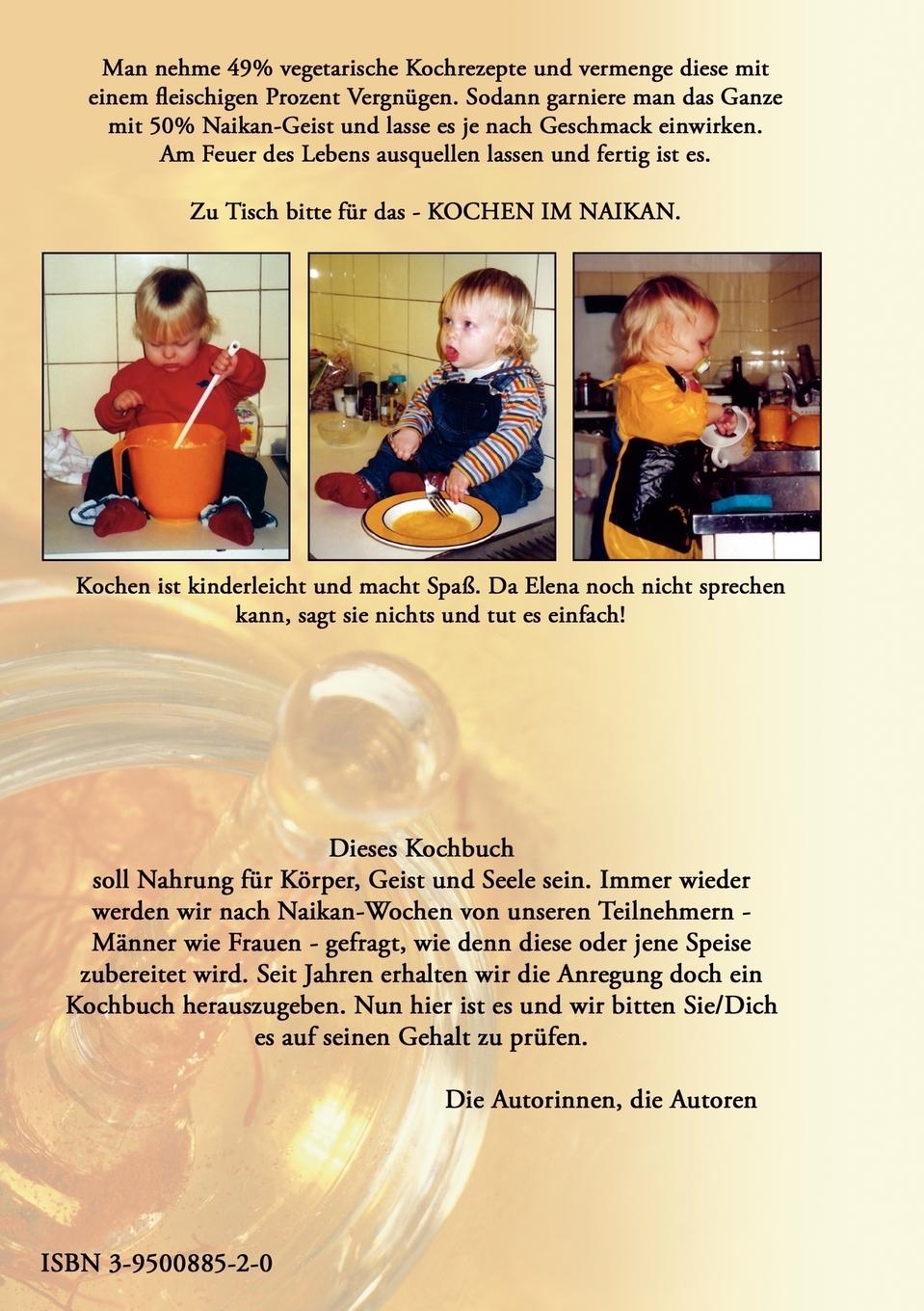 Rückseite: 9783950088526 | Kochen im Naikan | Josef Hartl (u. a.) | Taschenbuch | 248 S. | 2004