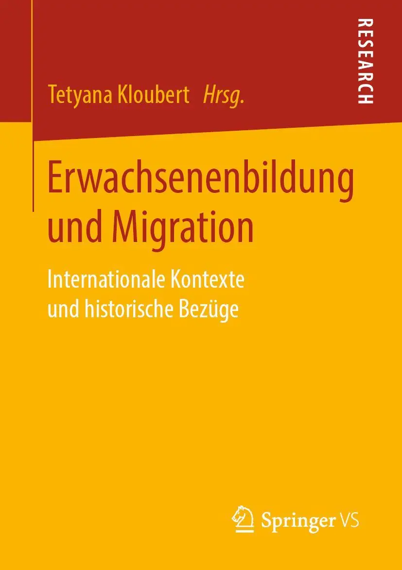 Cover: 9783658268626 | Erwachsenenbildung und Migration | Tetyana Kloubert | Taschenbuch | xi