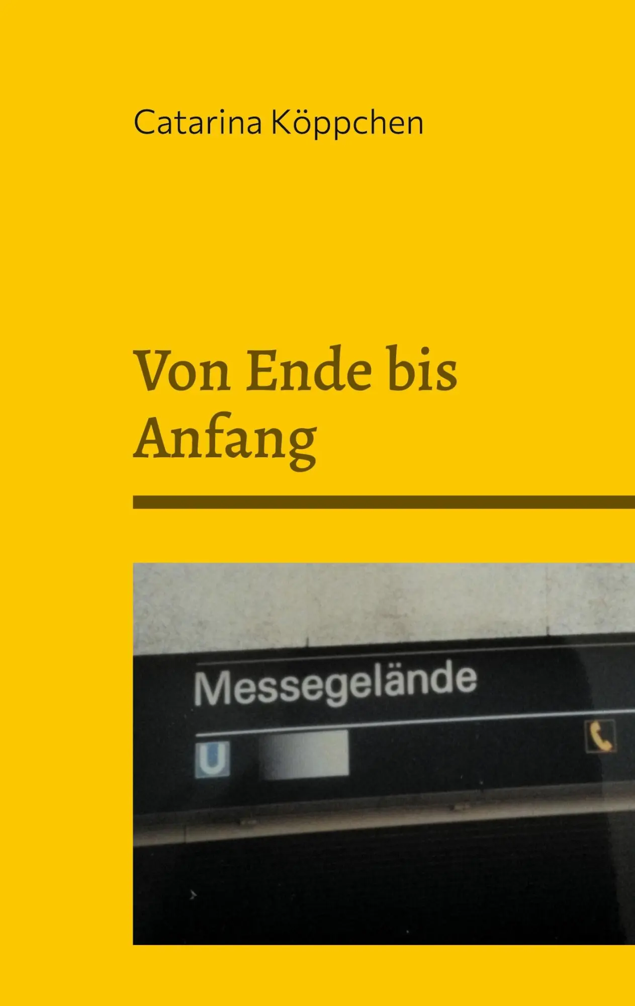 Cover: 9783755738626 | Von Ende bis Anfang | Lehrjahre sind keine Herrenjahre | Köppchen