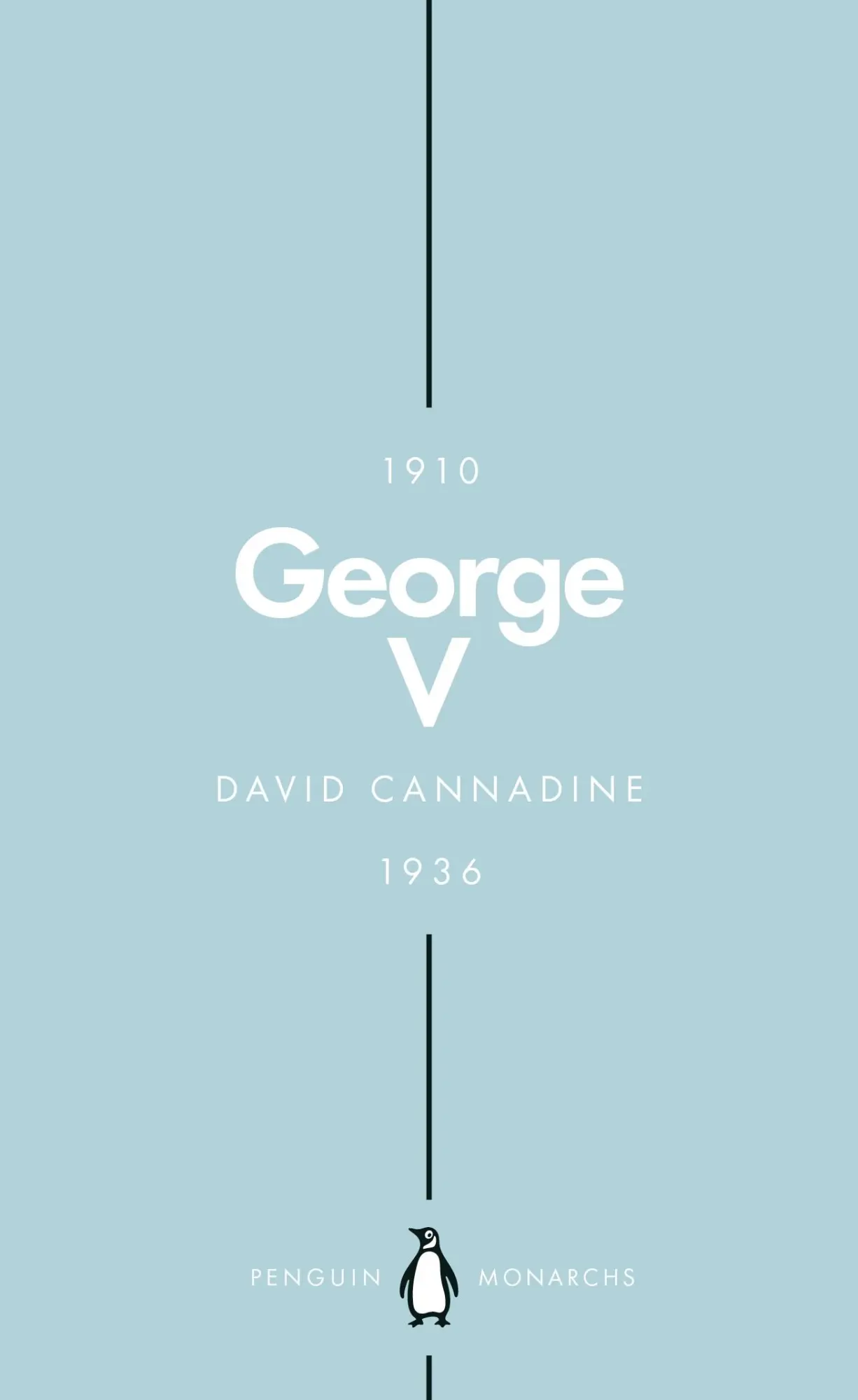 Cover: 9780141988726 | George V (Penguin Monarchs) | The Unexpected King | David Cannadine