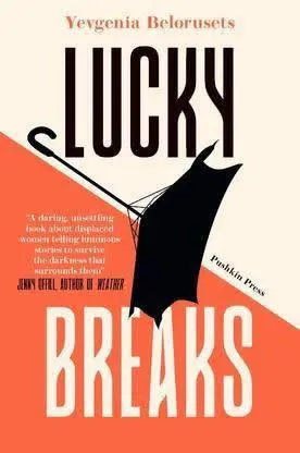 Cover: 9781782278726 | Lucky Breaks | Yevgenia Belorusets | Taschenbuch | 208 S. | Englisch