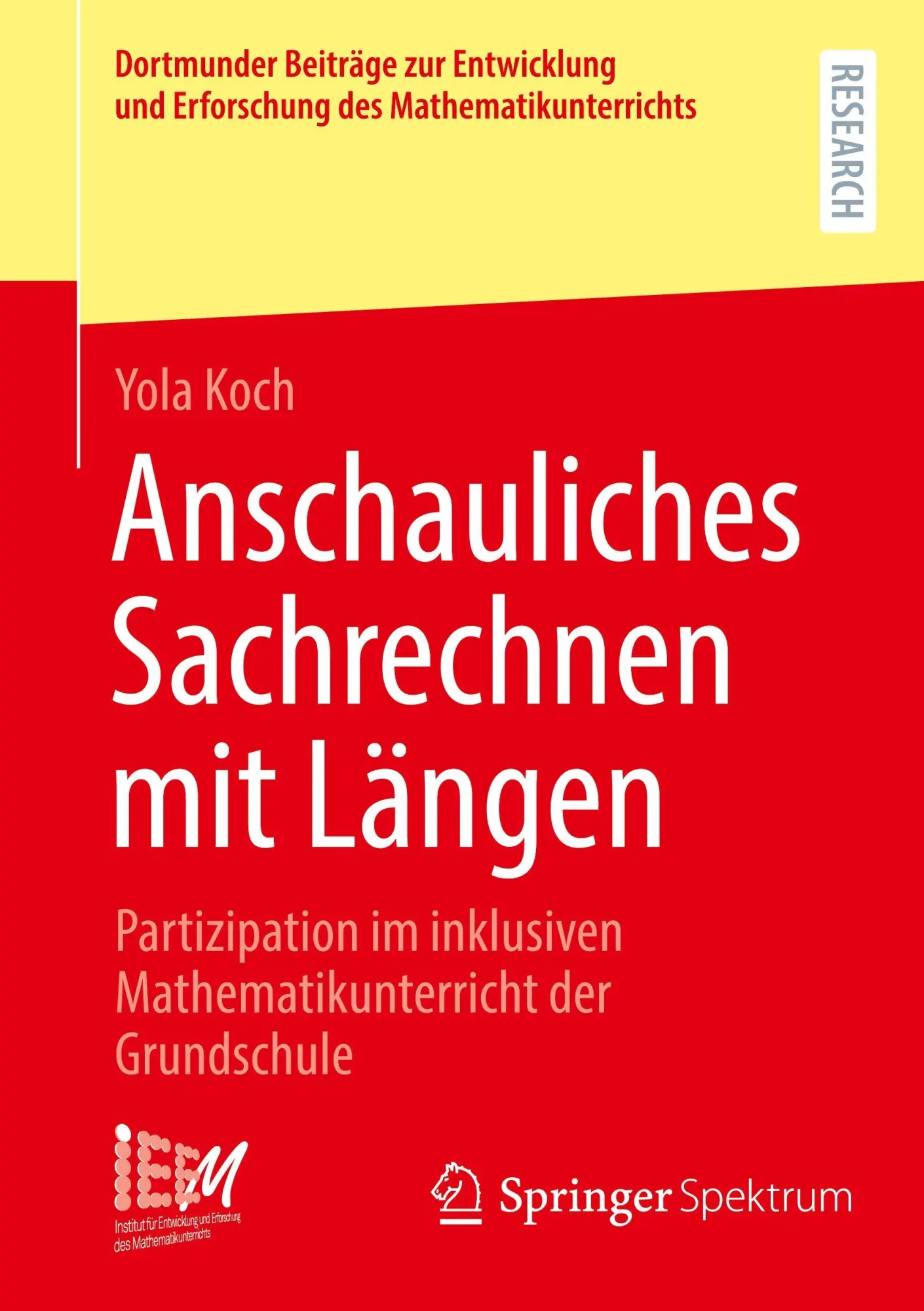 Cover: 9783658498726 | Anschauliches Sachrechnen mit Längen | Yola Koch | Taschenbuch | xxix