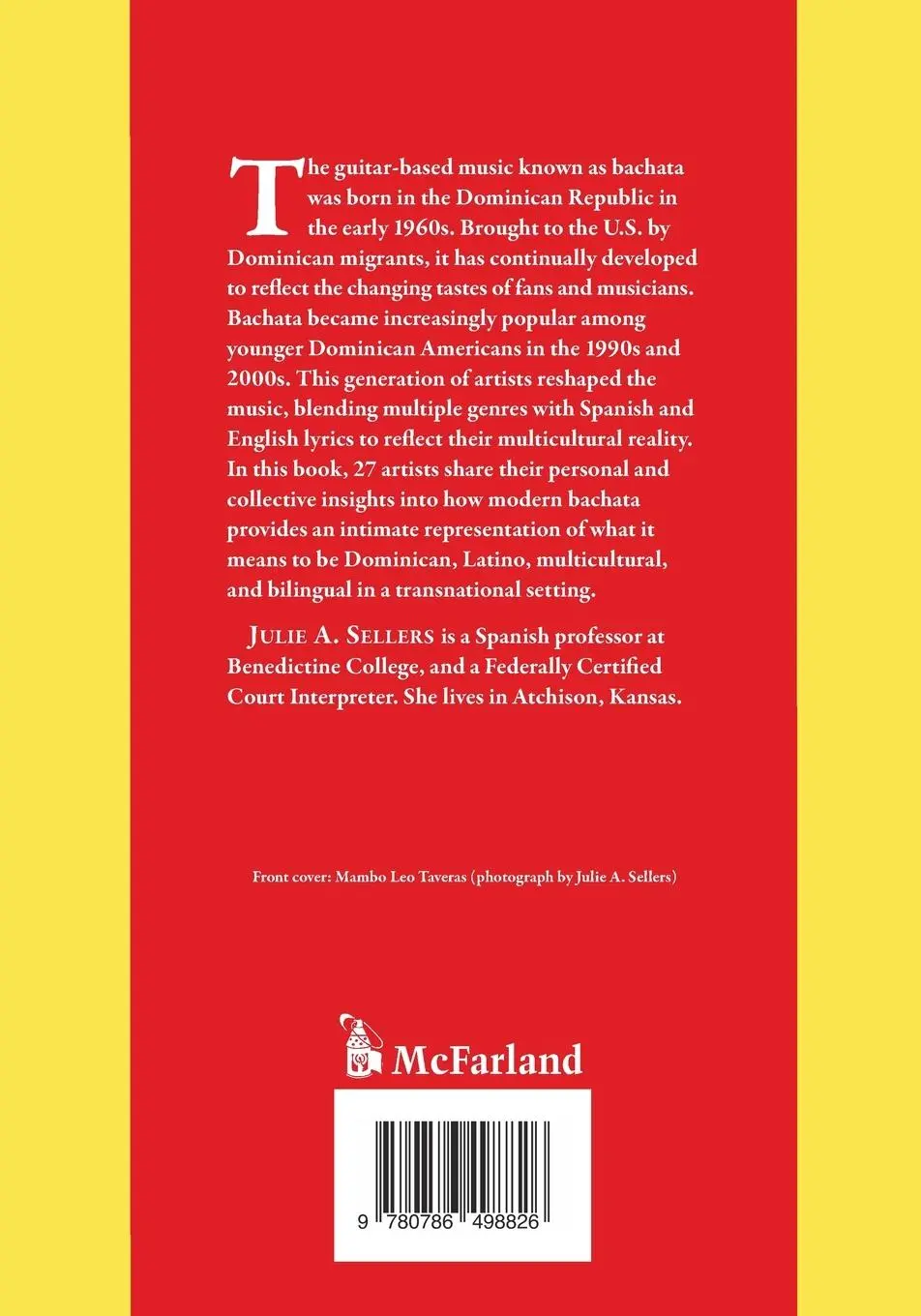 Rückseite: 9780786498826 | The Modern Bachateros | 27 Interviews | Julie A. Sellers | Taschenbuch