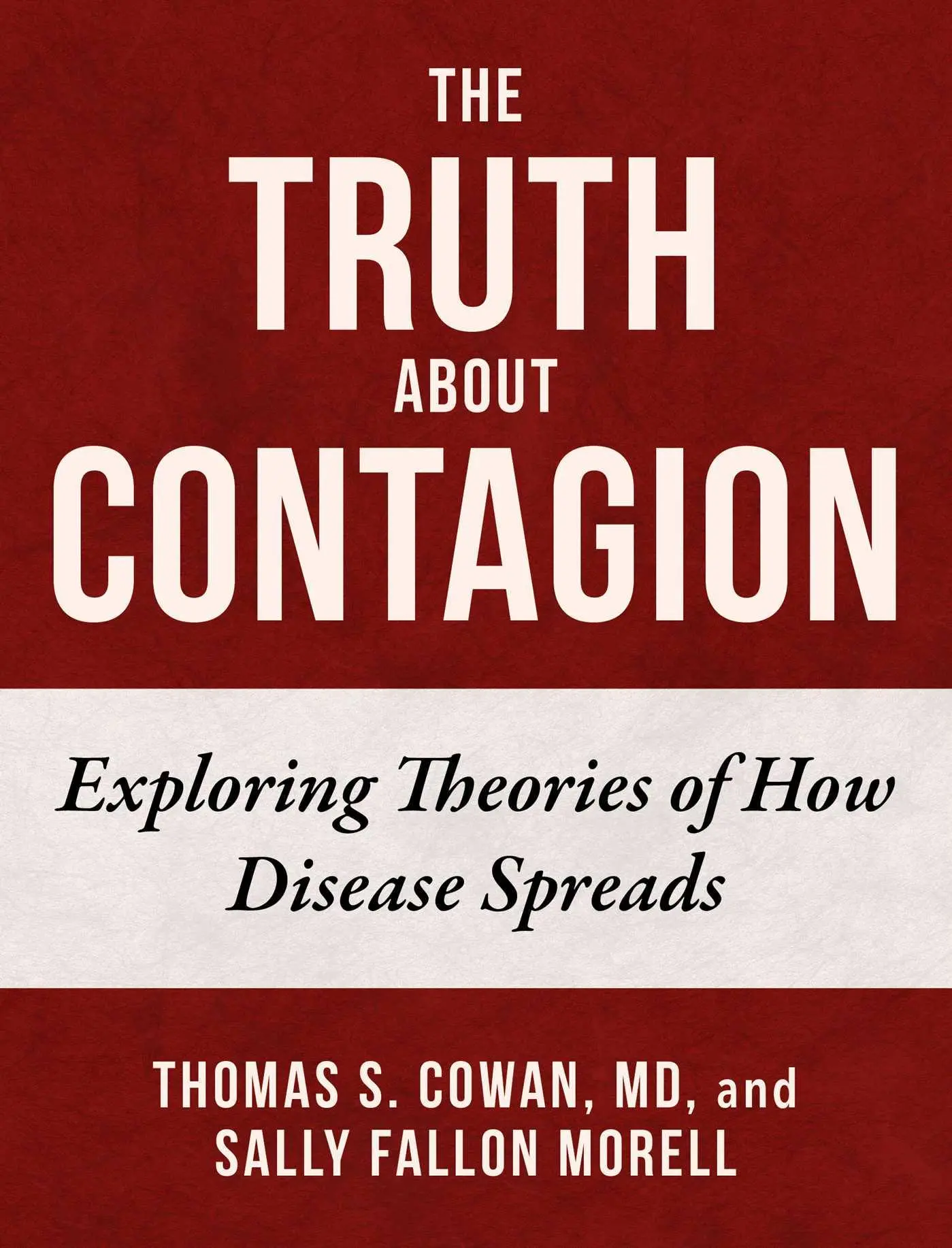 Cover: 9781510768826 | The Truth about Contagion | Exploring Theories of How Disease Spreads