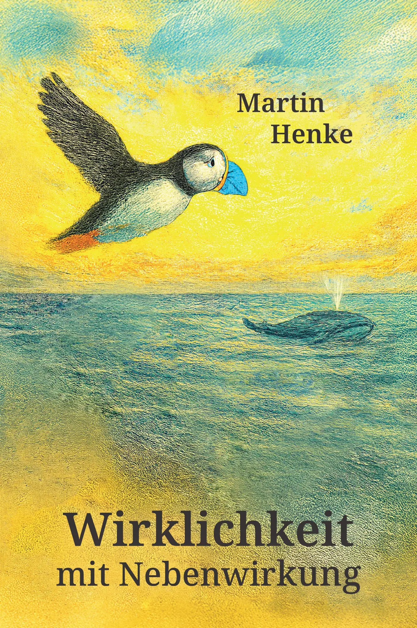 Cover: 9783384778826 | Wirklichkeit mit Nebenwirkung | Martin Henke | Buch | 132 S. | Deutsch