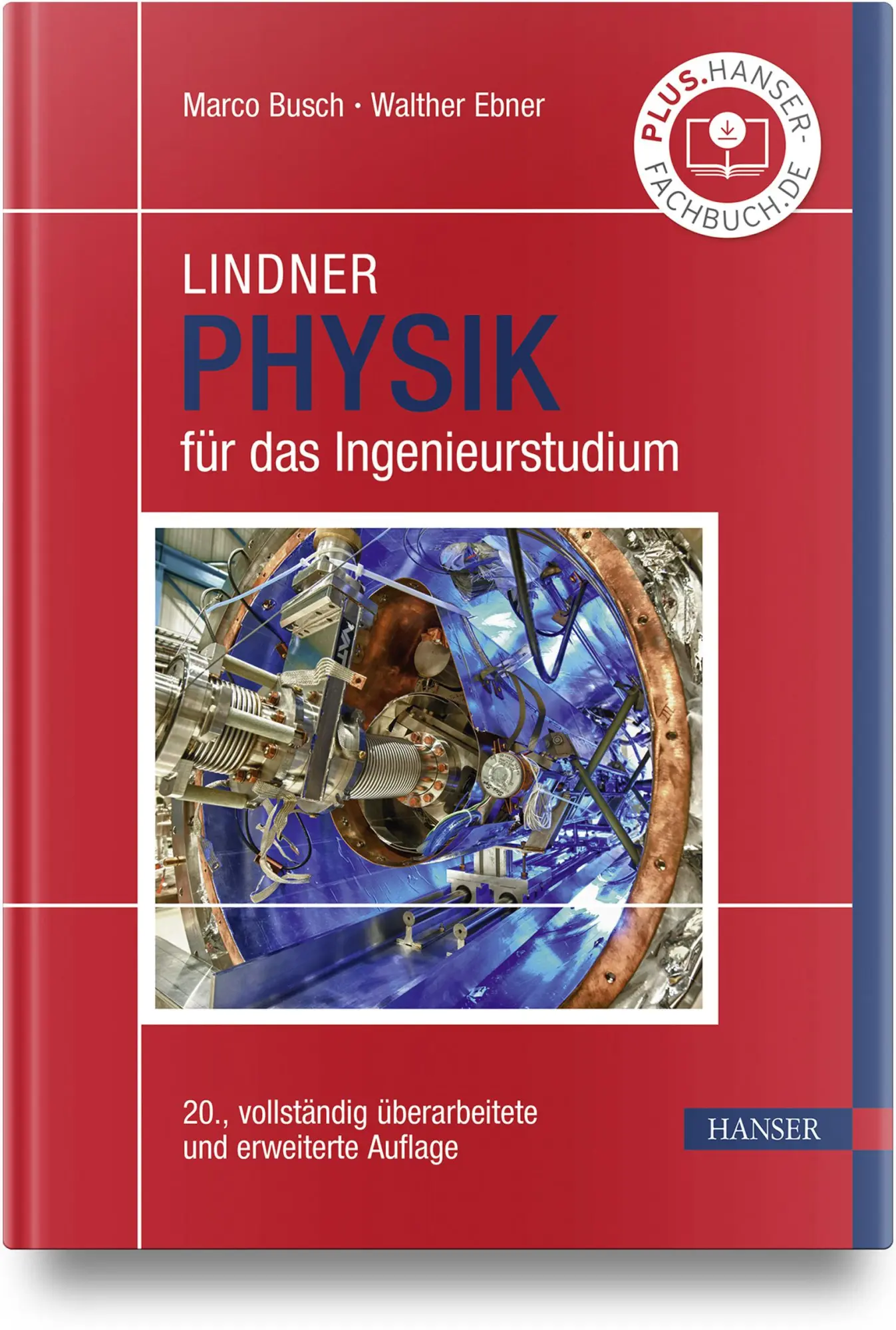 Cover: 9783446458826 | Lindner Physik für das Ingenieurstudium | Marco Busch (u. a.) | Buch Cover: 9783446458826 | Lindner Physik für das Ingenieurstudium | Marco Busch (u. a.) | Buch
