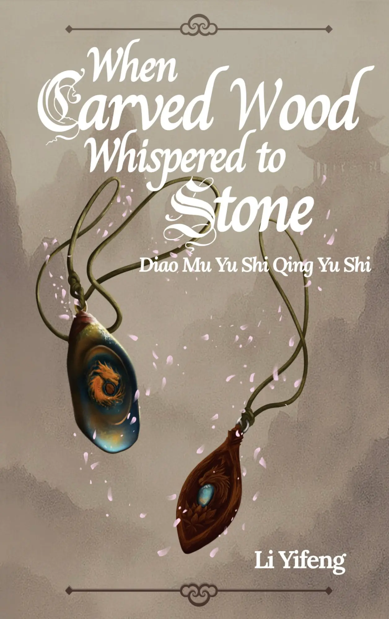 Cover: 9783695708826 | When Carved Wood Whispered to Stone | Diao Mu Yu Shi Qing Yu Shi | Li