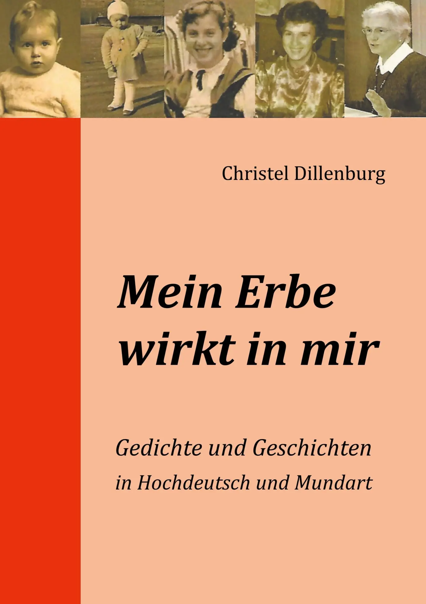 Cover: 9783734788826 | Mein Erbe wirkt in mir | Christel Dillenburg | Taschenbuch | 76 S.