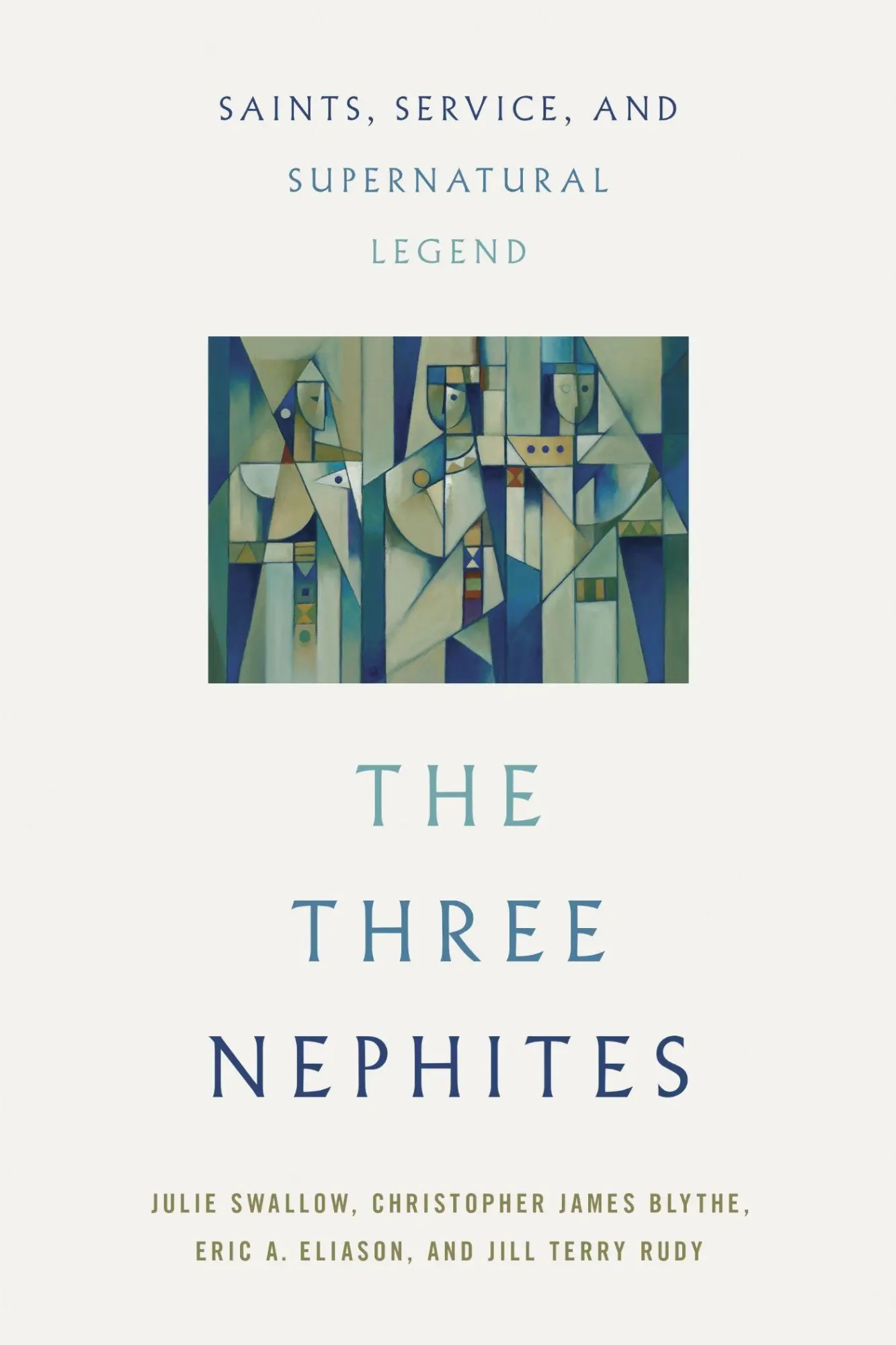 Cover: 9780252088926 | The Three Nephites | Saints, Service, and Supernatural Legend | Buch