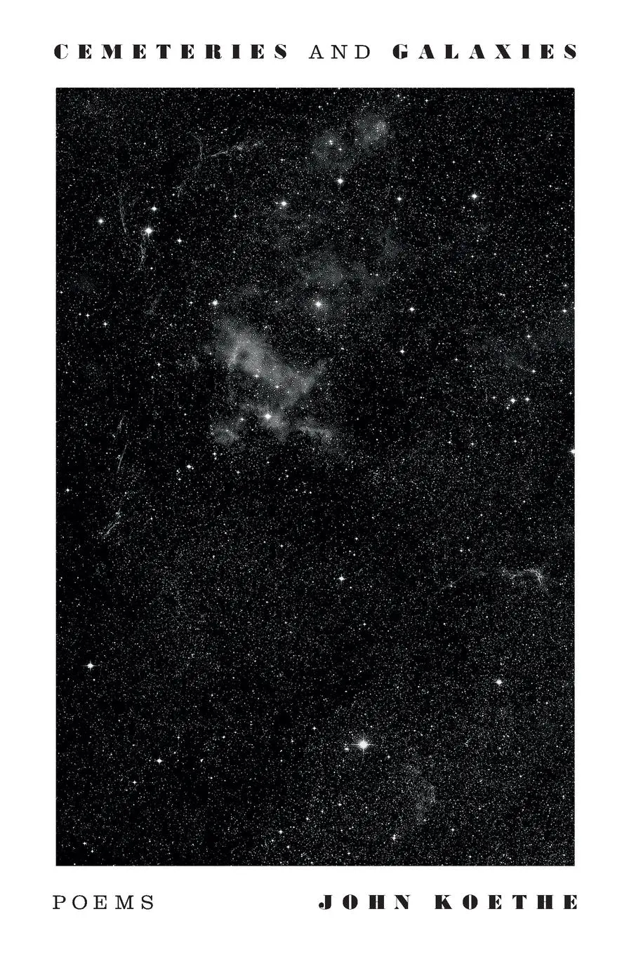 Cover: 9780374618926 | Cemeteries and Galaxies | John Koethe | Taschenbuch | Englisch | 2025