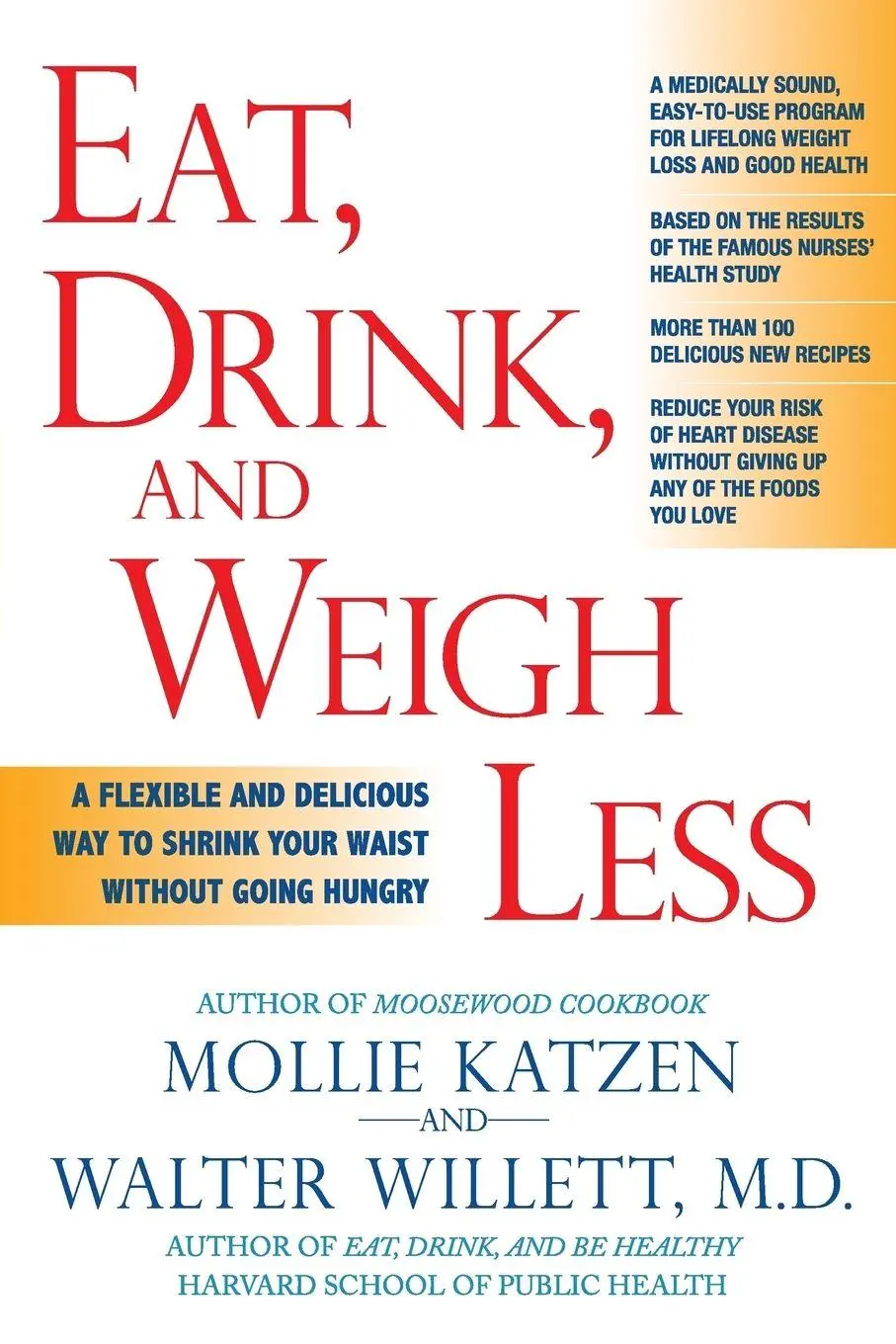 Cover: 9781401308926 | Eat, Drink, and Weigh Less | Mollie Katzen (u. a.) | Taschenbuch
