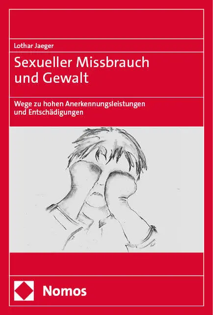 Cover: 9783756008926 | Sexueller Missbrauch und Gewalt | Lothar Jaeger | Taschenbuch | 215 S.