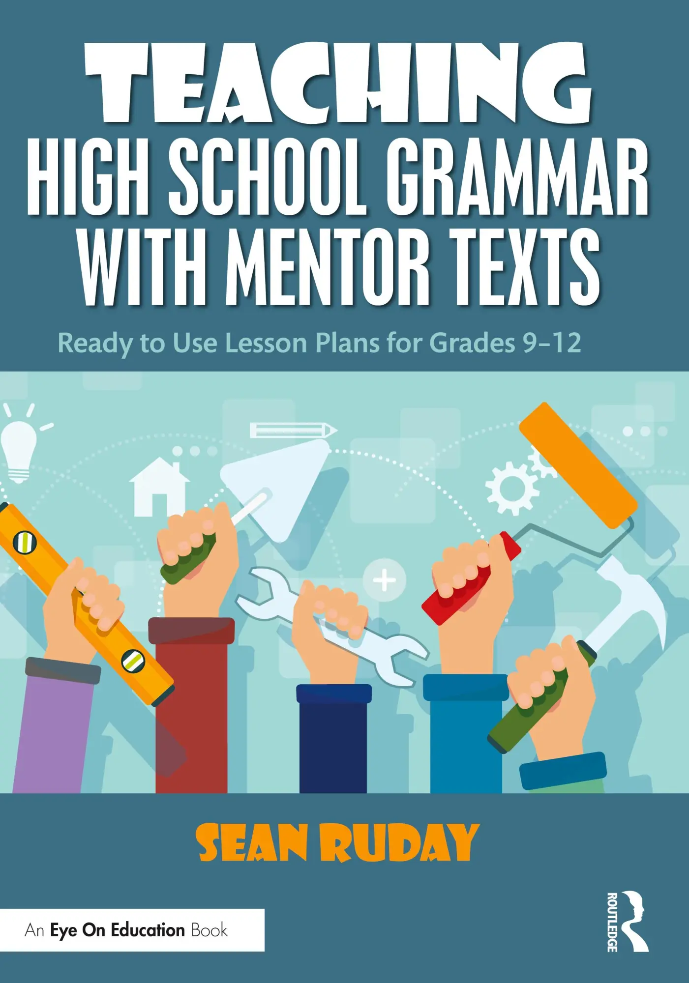 Teaching High School Grammar with Mentor Texts