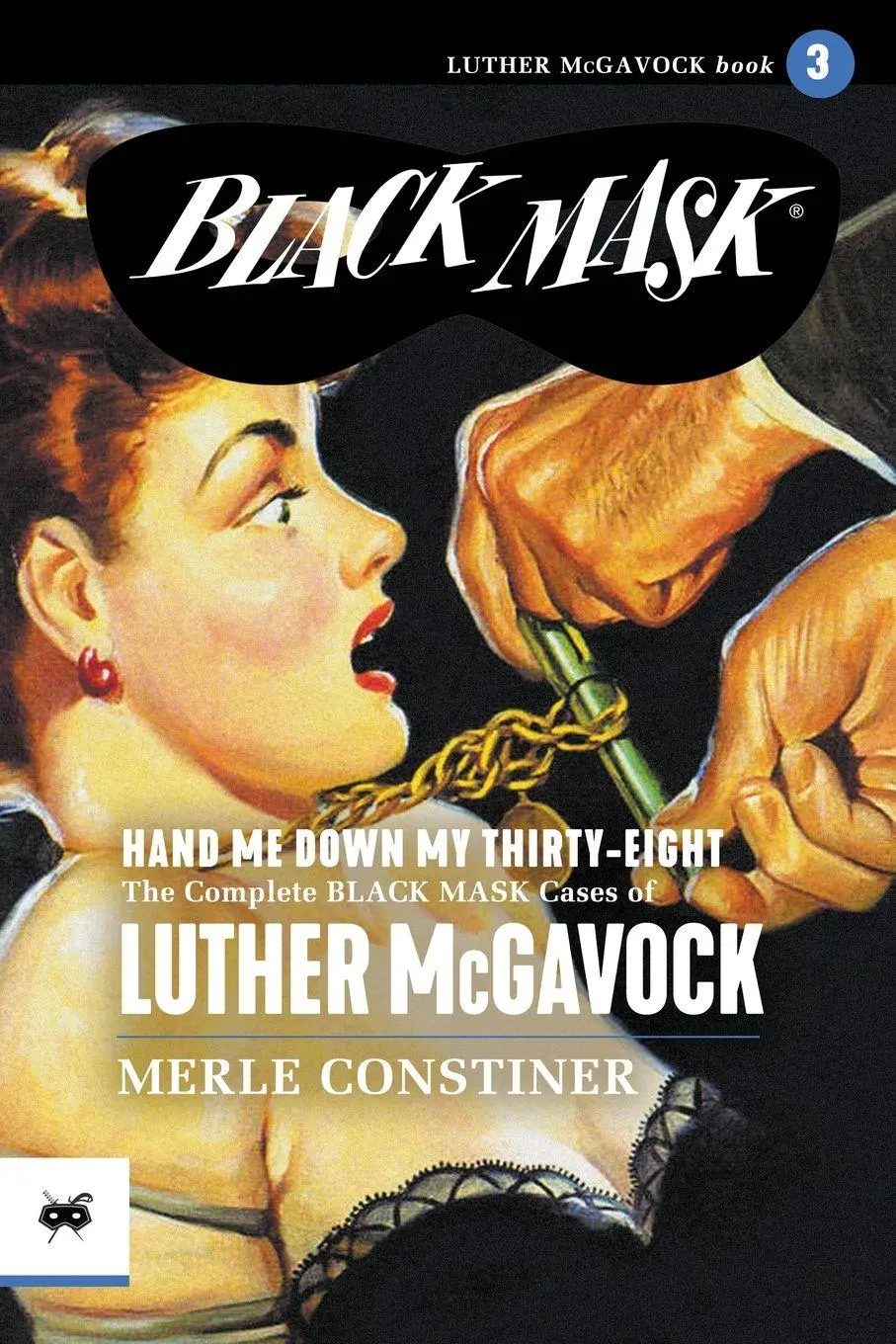 Cover: 9781618279026 | Hand Me Down My Thirty-Eight | Merle Constiner | Taschenbuch | 2026