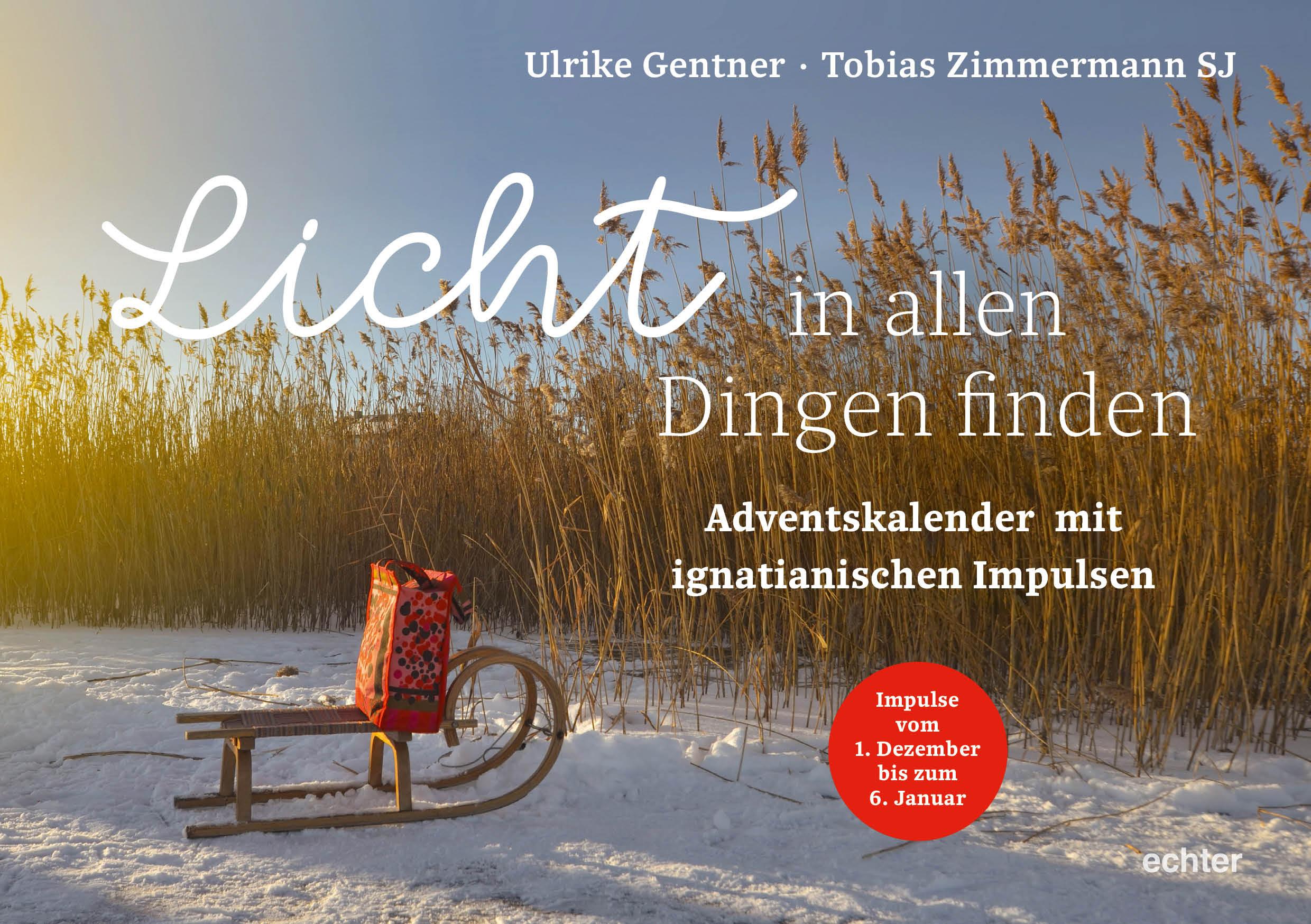 Cover: 9783429059026 | Licht in allen Dingen finden | Ulrike Gentner (u. a.) | Broschüre