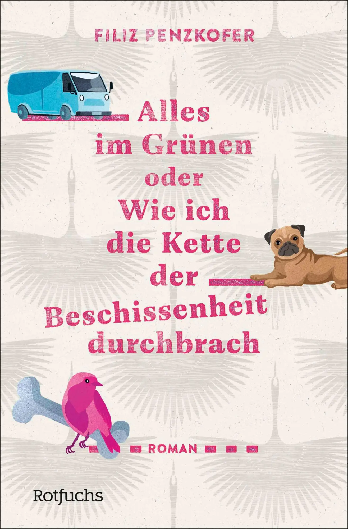 Cover: 9783733509026 | Alles im Grünen oder Wie ich die Kette der Beschissenheit durchbrach