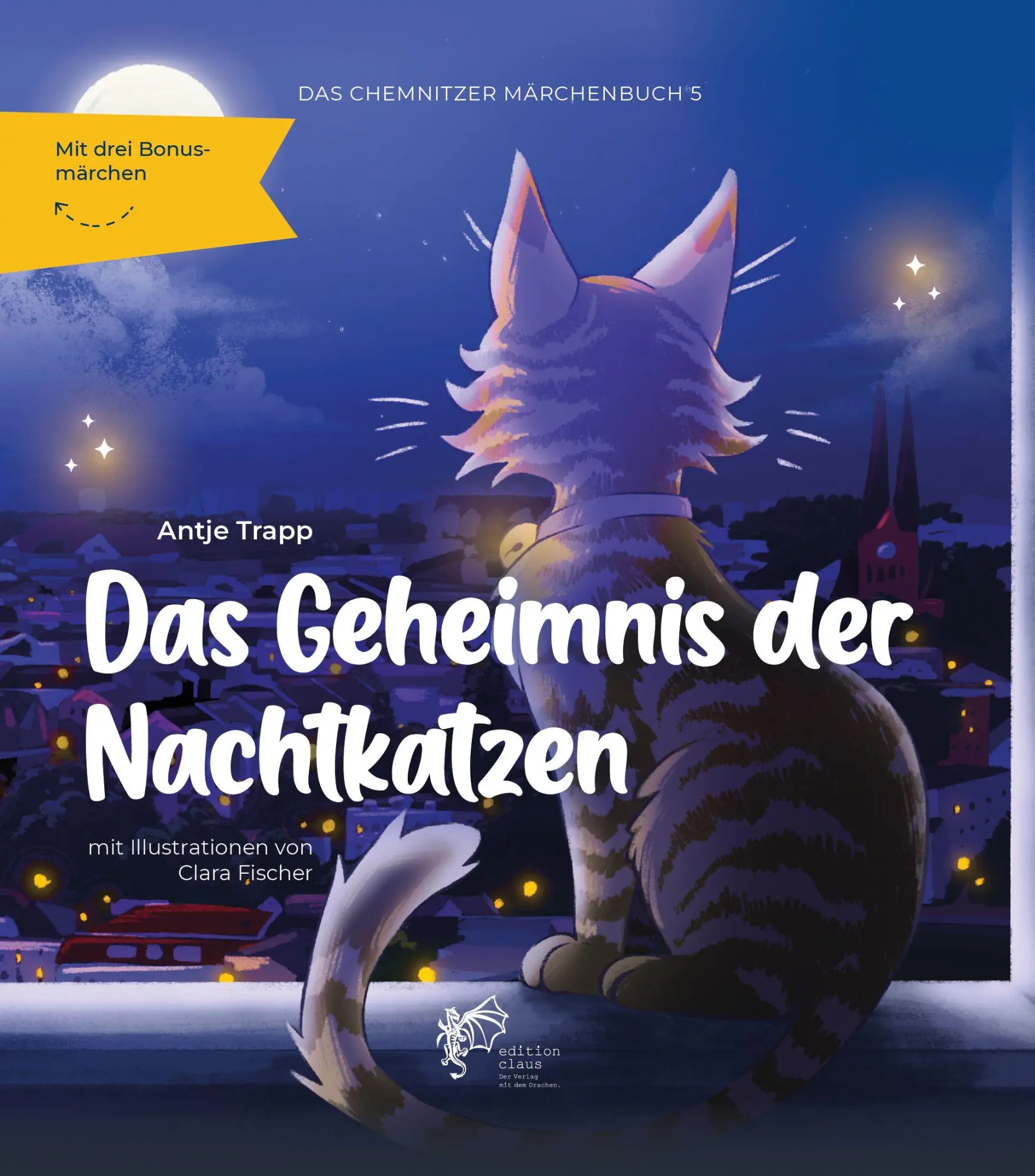 Cover: 9783912319026 | Das Geheimnis der Nachtkatzen | Das Chemnitzer Märchenbuch - Band V
