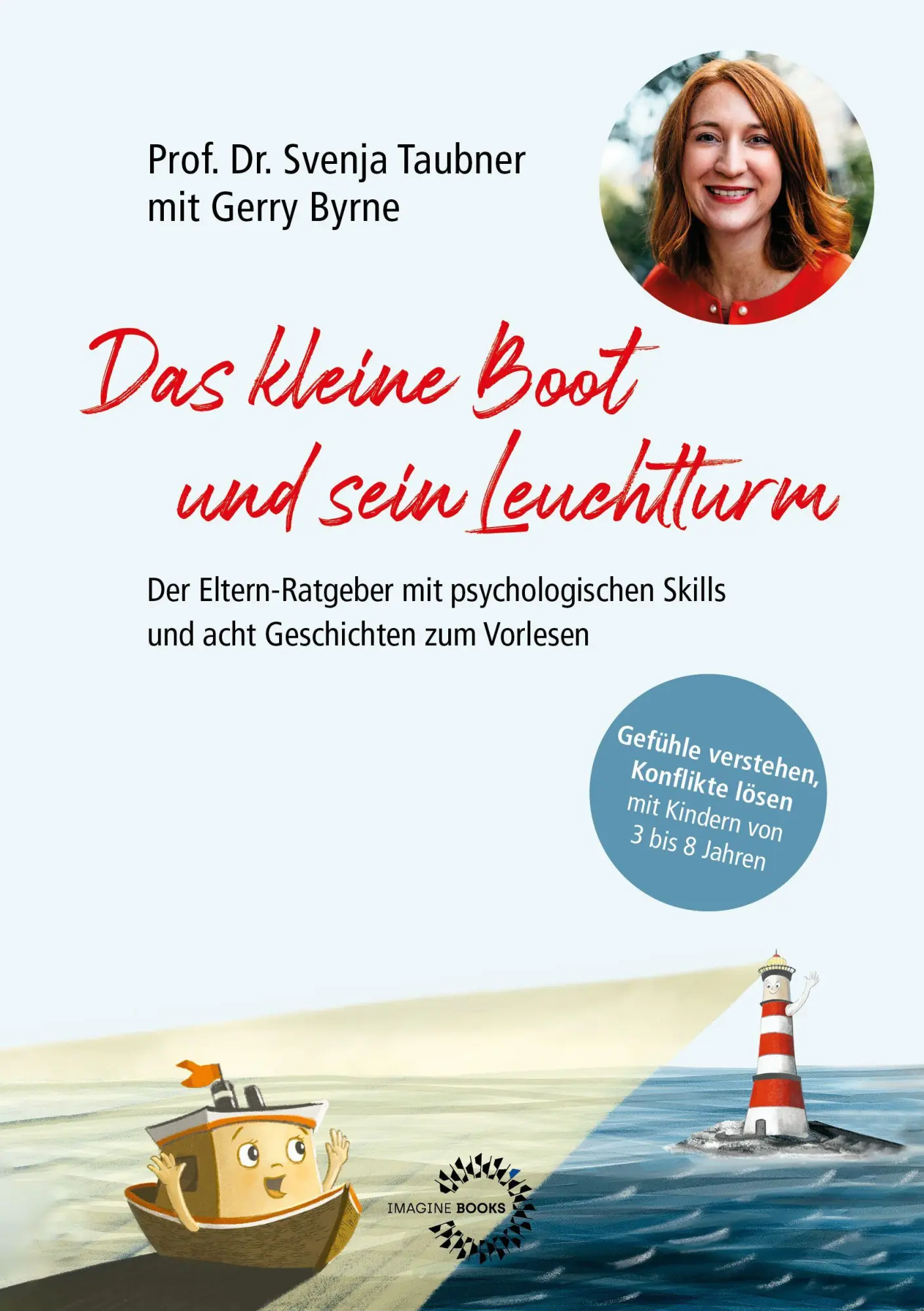 Cover: 9783912559026 | DAS KLEINE BOOT UND SEIN LEUCHTTURM | Svenja Taubner | Taschenbuch