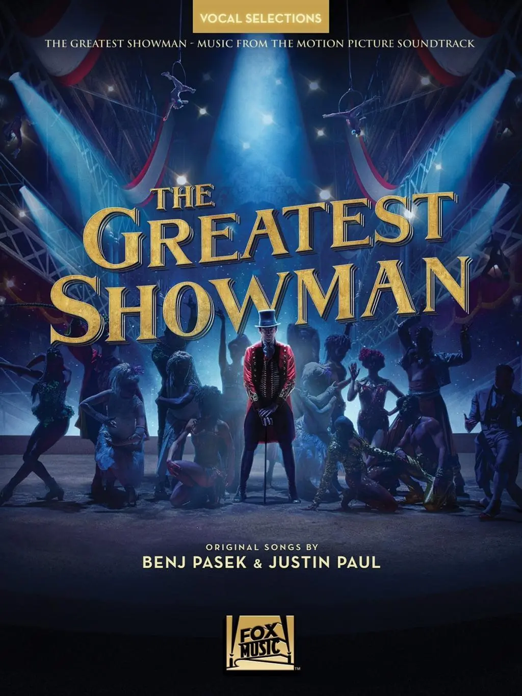 Cover: 888680739126 | The Greatest Showman - Vocal Selections | Justin Paul | Taschenbuch