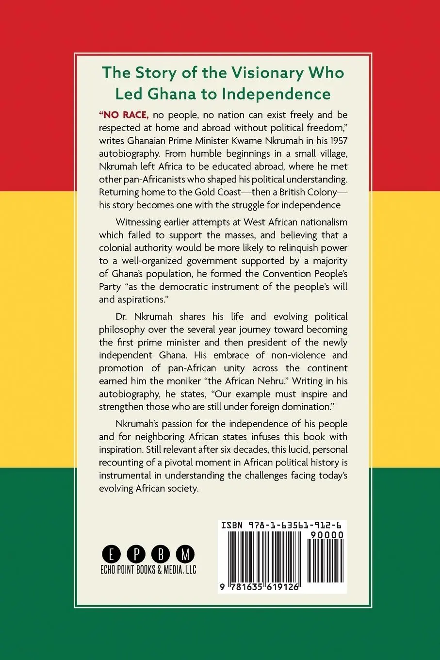 Rückseite: 9781635619126 | Ghana | The Autobiography of Kwame Nkrumah | Kwame Nkrumah | Buch