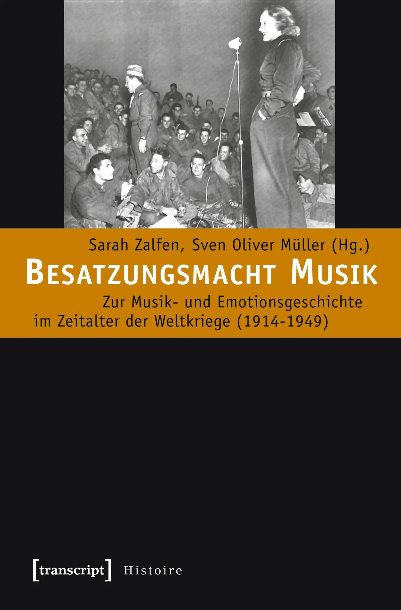 Cover: 9783837619126 | Besatzungsmacht Musik | Sarah Zalfen (u. a.) | Taschenbuch | Histoire