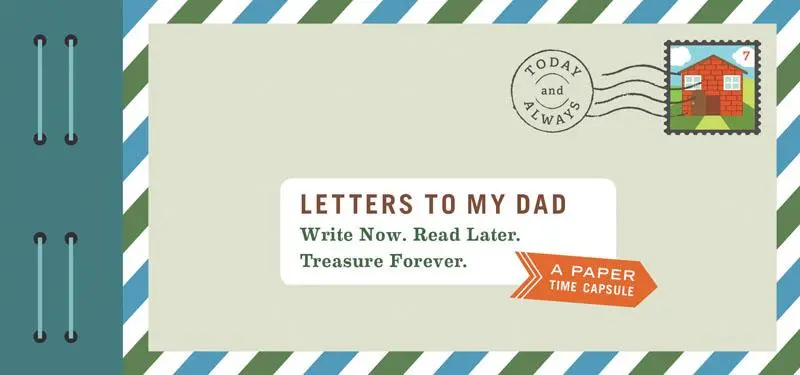 Cover: 9781452149226 | Letters to My Dad | Write Now. Read Later. Treasure Forever. | Redmond