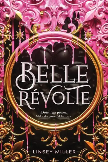 Cover: 9781492679226 | Belle Revolte | Linsey Miller | Buch | Gebunden | Englisch | 2020