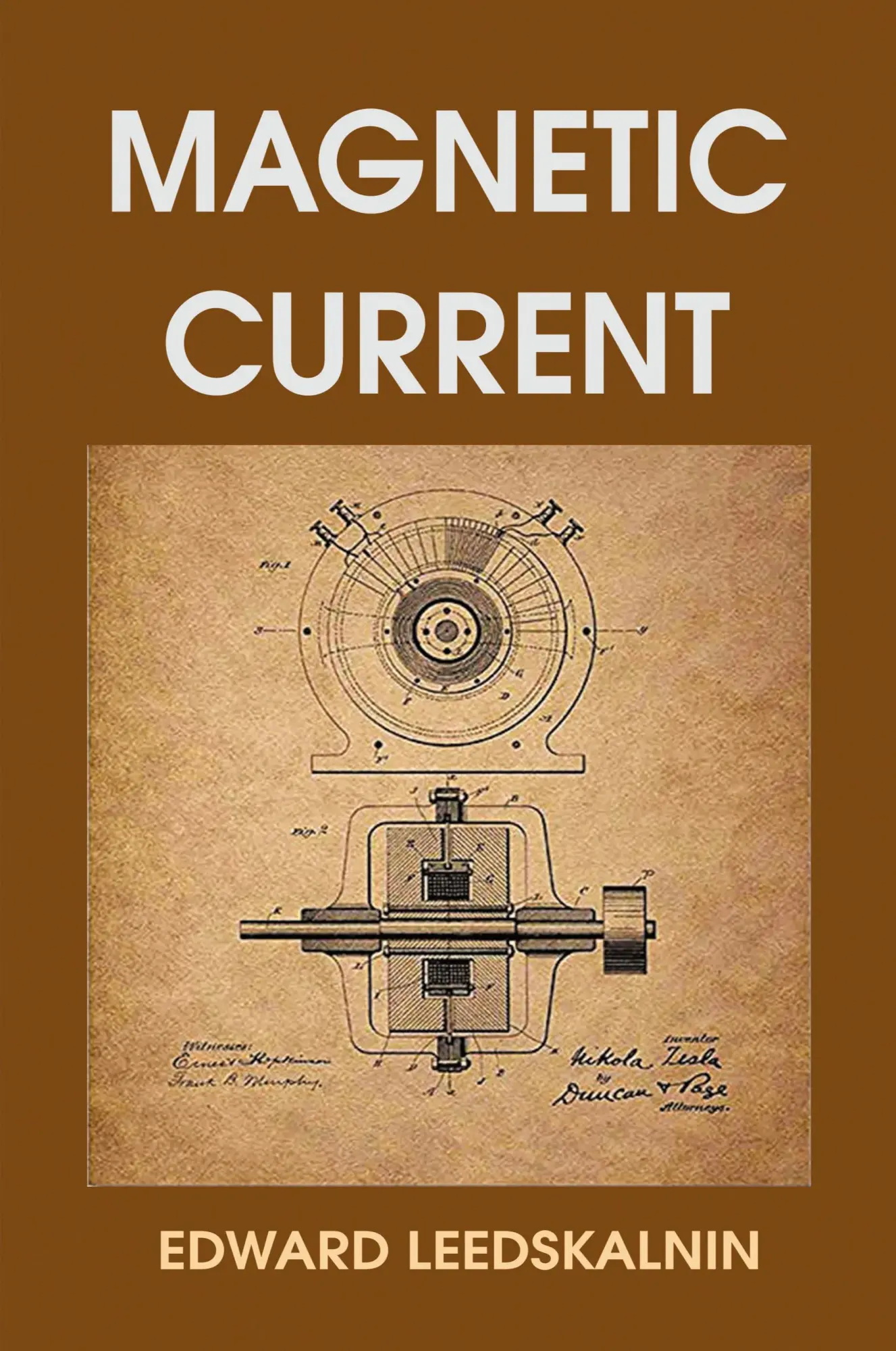 Cover: 9781684119226 | Magnetic Current | Edward Leedskalnin | Taschenbuch | Englisch | 2019