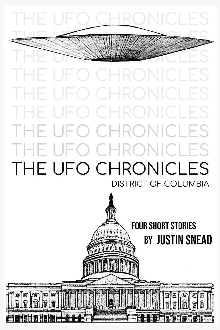 Cover: 9798991479226 | The UFO Chronicles District of Columbia | District of Columbia | Snead
