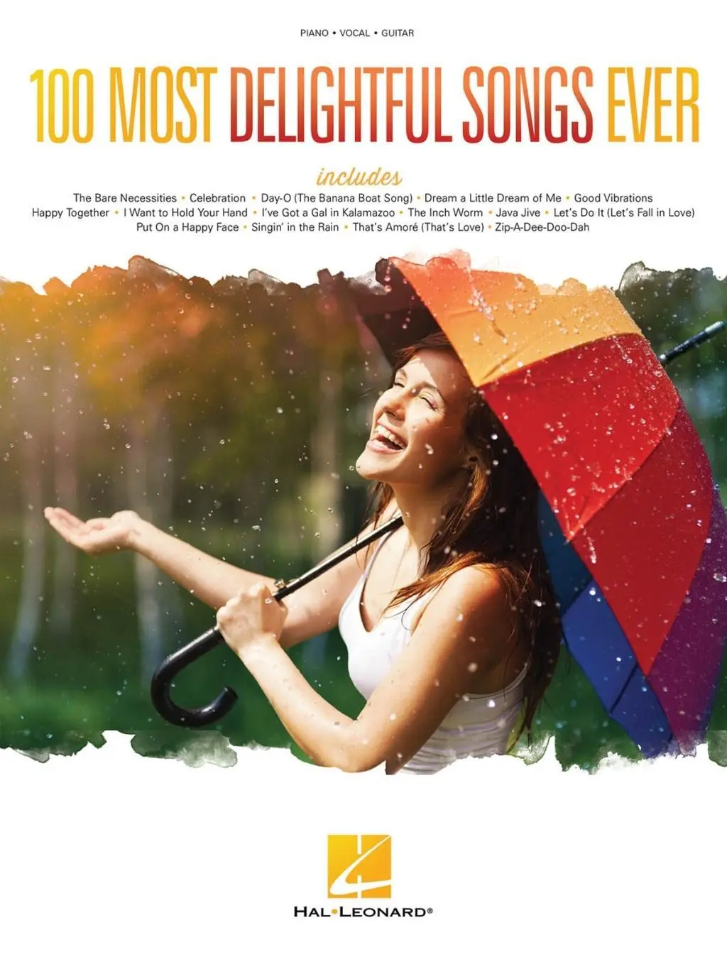 Cover: 9781495019326 | 100 Most Delightful Songs Ever | Hal Leonard Corp | Taschenbuch | Buch