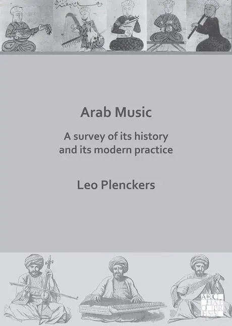 Cover: 9781789699326 | Arab Music: A Survey of Its History and Its Modern Practice | Buch