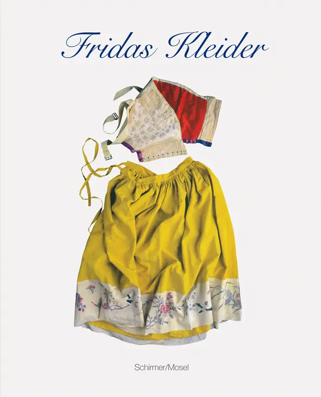 Cover: 9783829609326 | Frida Kahlo | Fridas Kleider | Olmedo | Buch | 192 S. | Deutsch | 2021