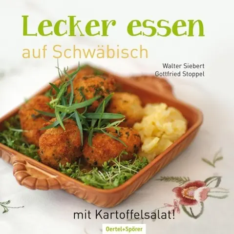 Cover: 9783886279326 | Lecker essen auf Schwäbisch | mit Kartoffelsalat! | Siebert | Buch