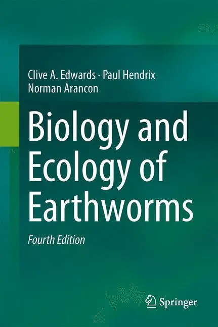 Bild: 9780387749426 | Biology and Ecology of Earthworms | Norman Q. Arancon (u. a.) | Buch
