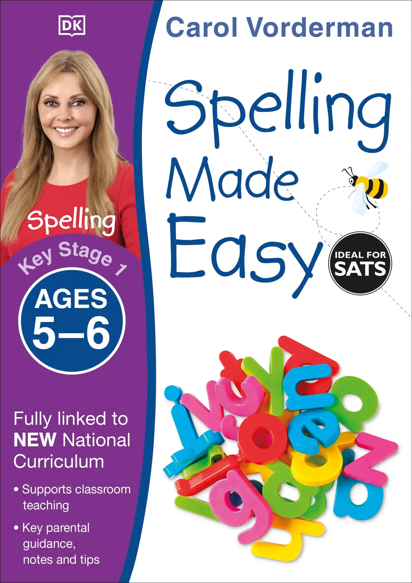 Cover: 9781409349426 | Spelling Made Easy, Ages 5-6 (Key Stage 1) | Carol Vorderman | Buch Cover: 9781409349426 | Spelling Made Easy, Ages 5-6 (Key Stage 1) | Carol Vorderman | Buch