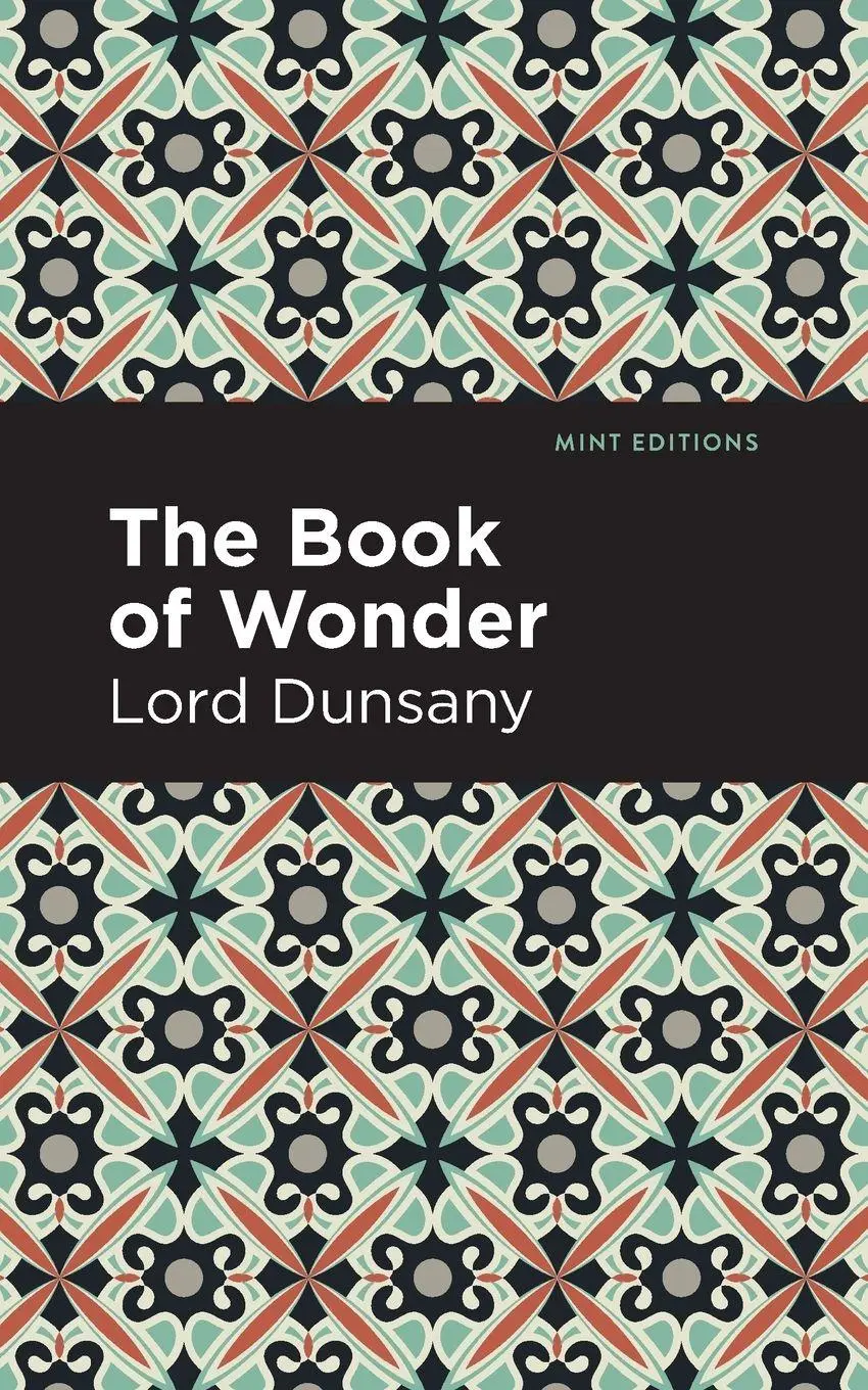 Cover: 9781513299426 | The Book of Wonder | Lord Dunsany | Taschenbuch | Englisch | 2022