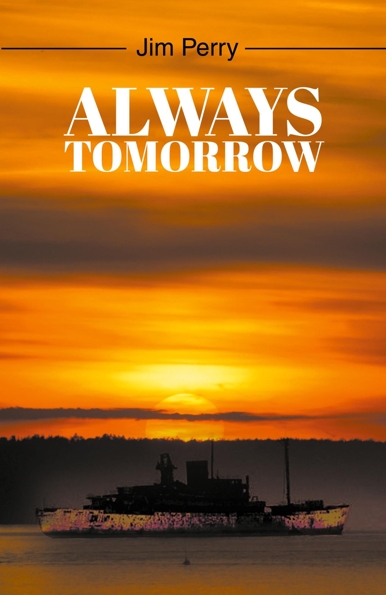 Cover: 9781647499426 | Always Tomorrow | Jim Perry | Taschenbuch | Englisch | 2024