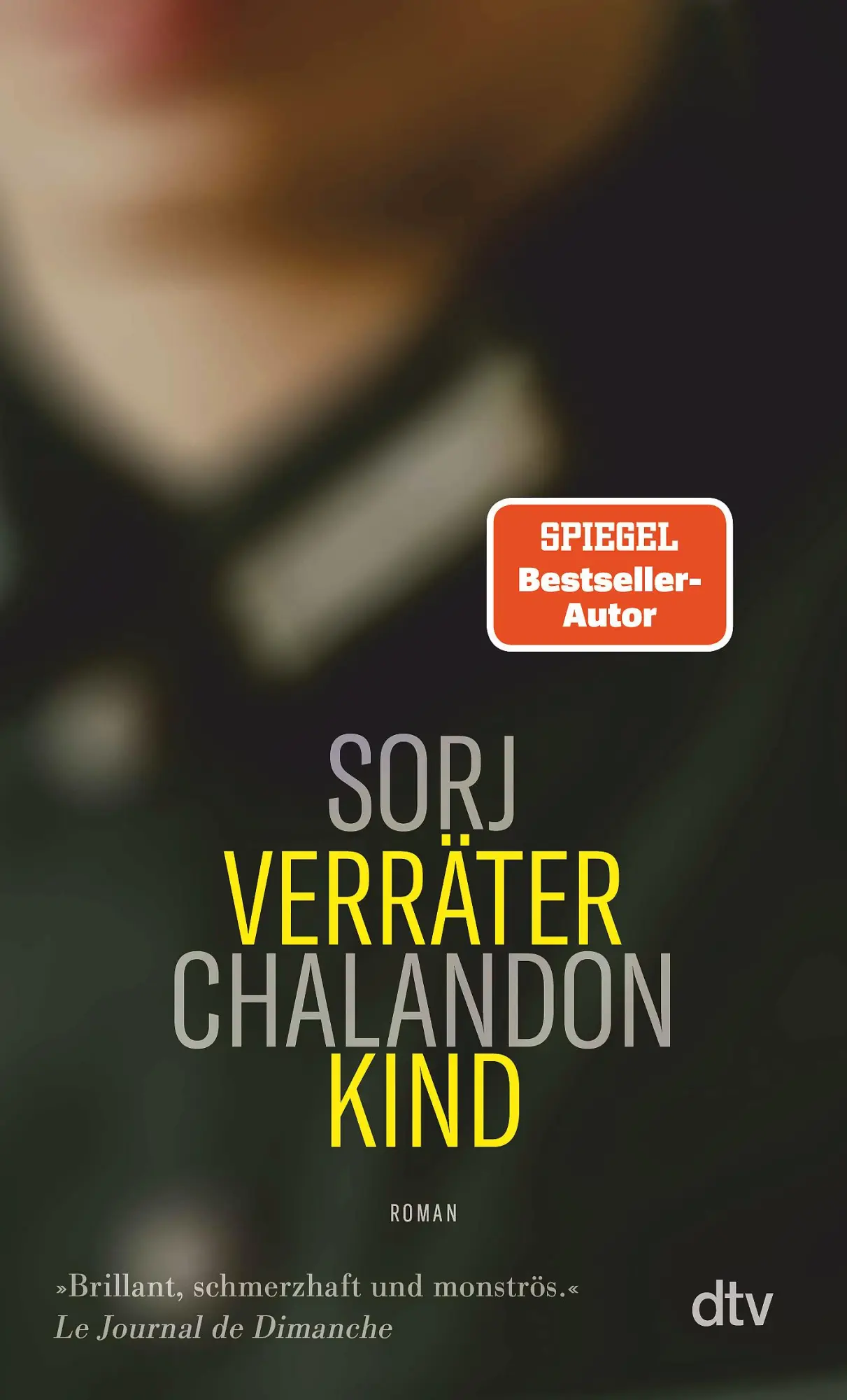 Cover: 9783423149426 | Verräterkind | Sorj Chalandon | Taschenbuch | 304 S. | Deutsch | 2025