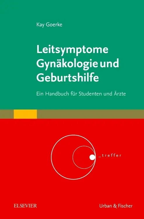 Cover: 9783437319426 | Leitsymptome Gynäkologie und Geburtshilfe | Hofmann (u. a.) | Buch